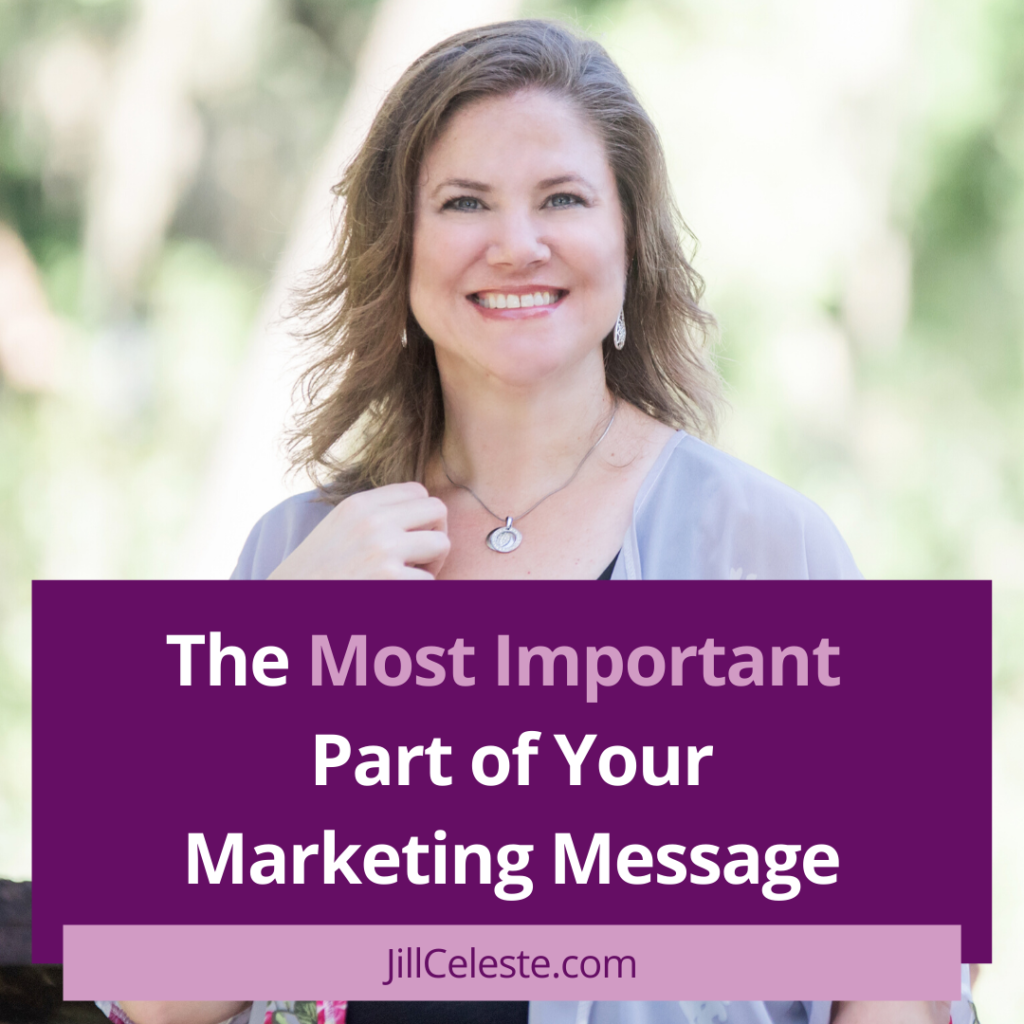 The Most Important Part of Your Marketing Message