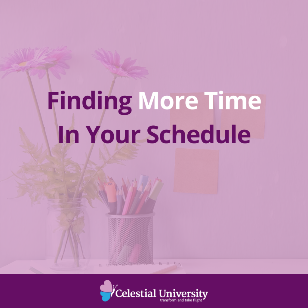 Finding More Time In Your Schedule