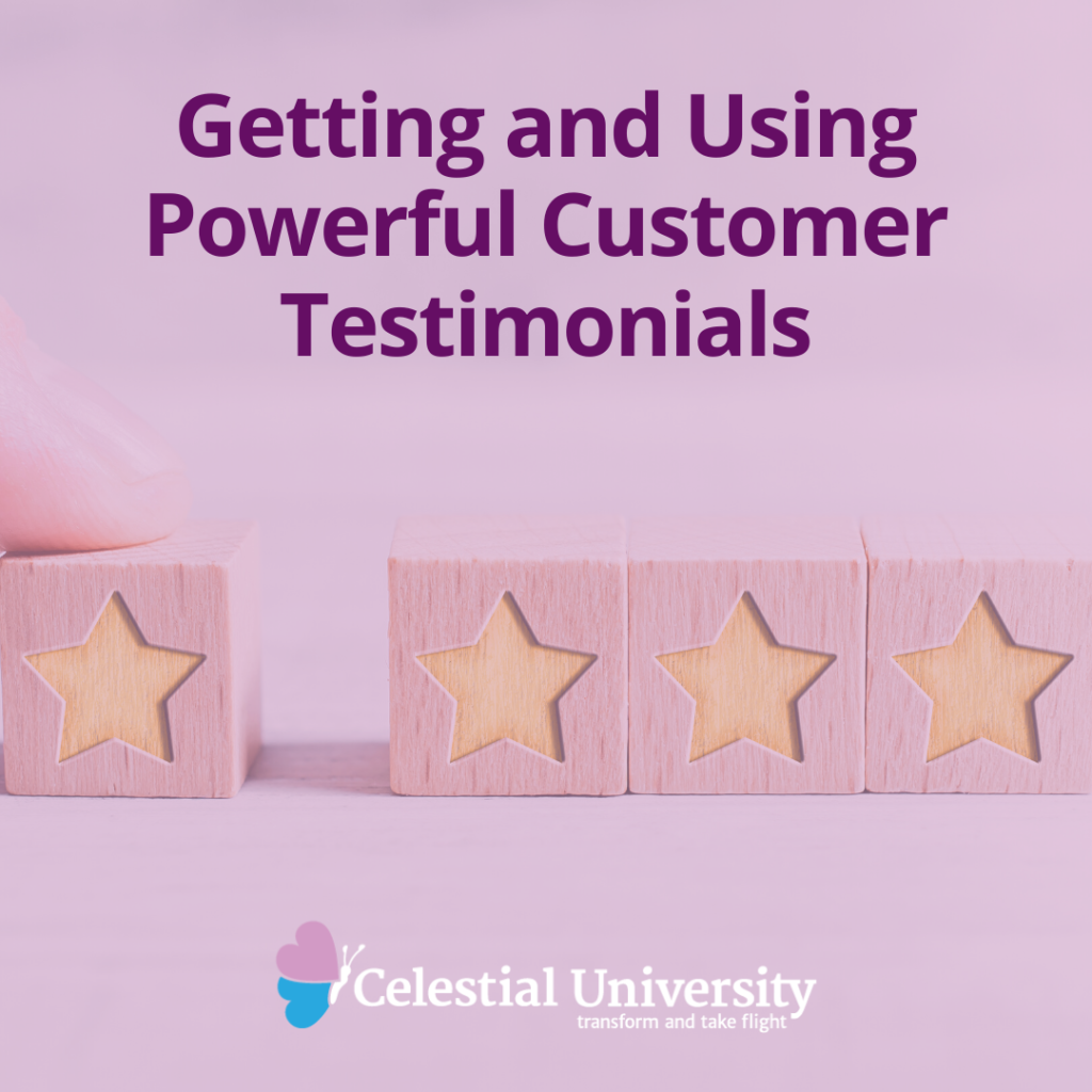 Getting and Using Powerful Customer Testimonials