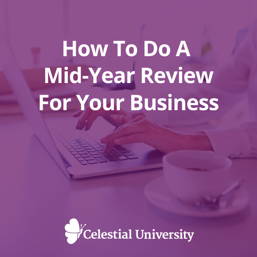 How To Do A Mid-Year Review For Your Business