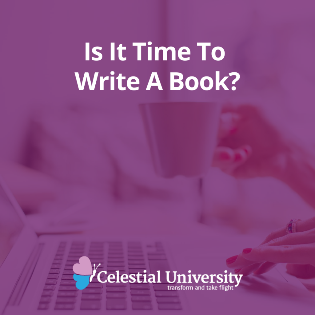 Is It Time To Write A Book?