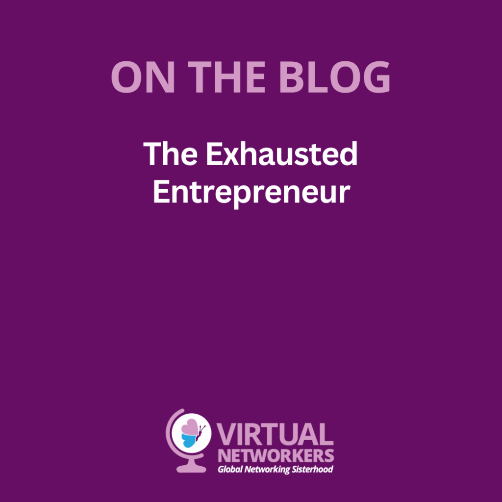 The Exhausted Entrepreneur